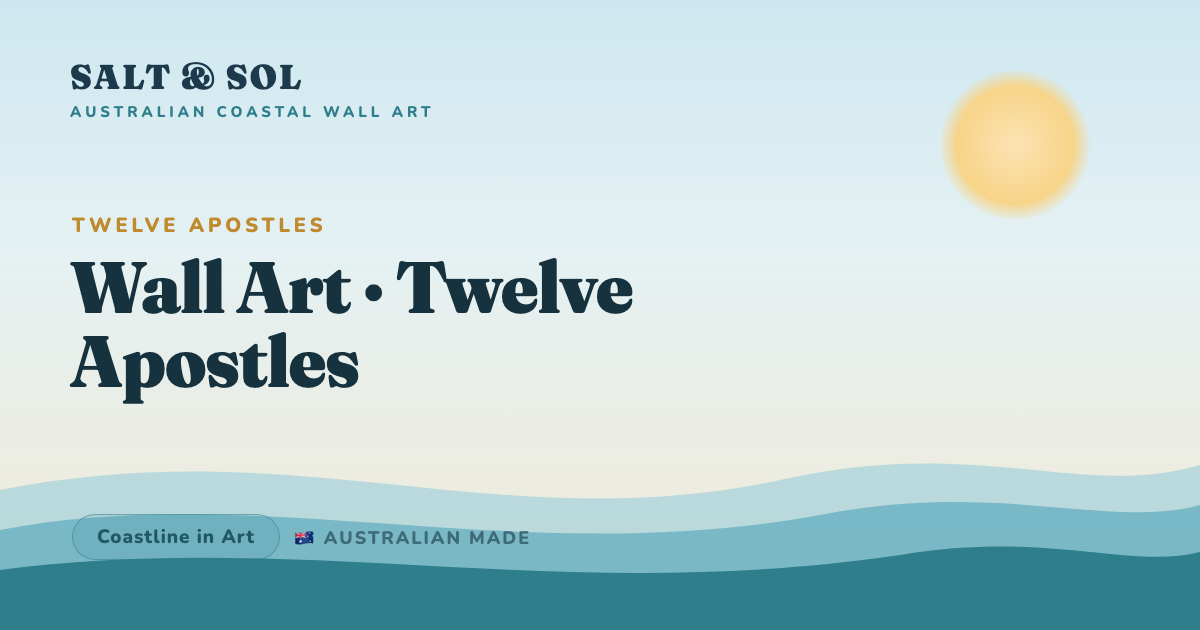 Twelve Apostles limestone stacks in the Southern Ocean at golden hour, framed as coastal wall art
